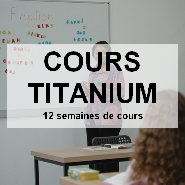 Cours d'anglais titanium - 12 semaines de cours - Vie-Pro